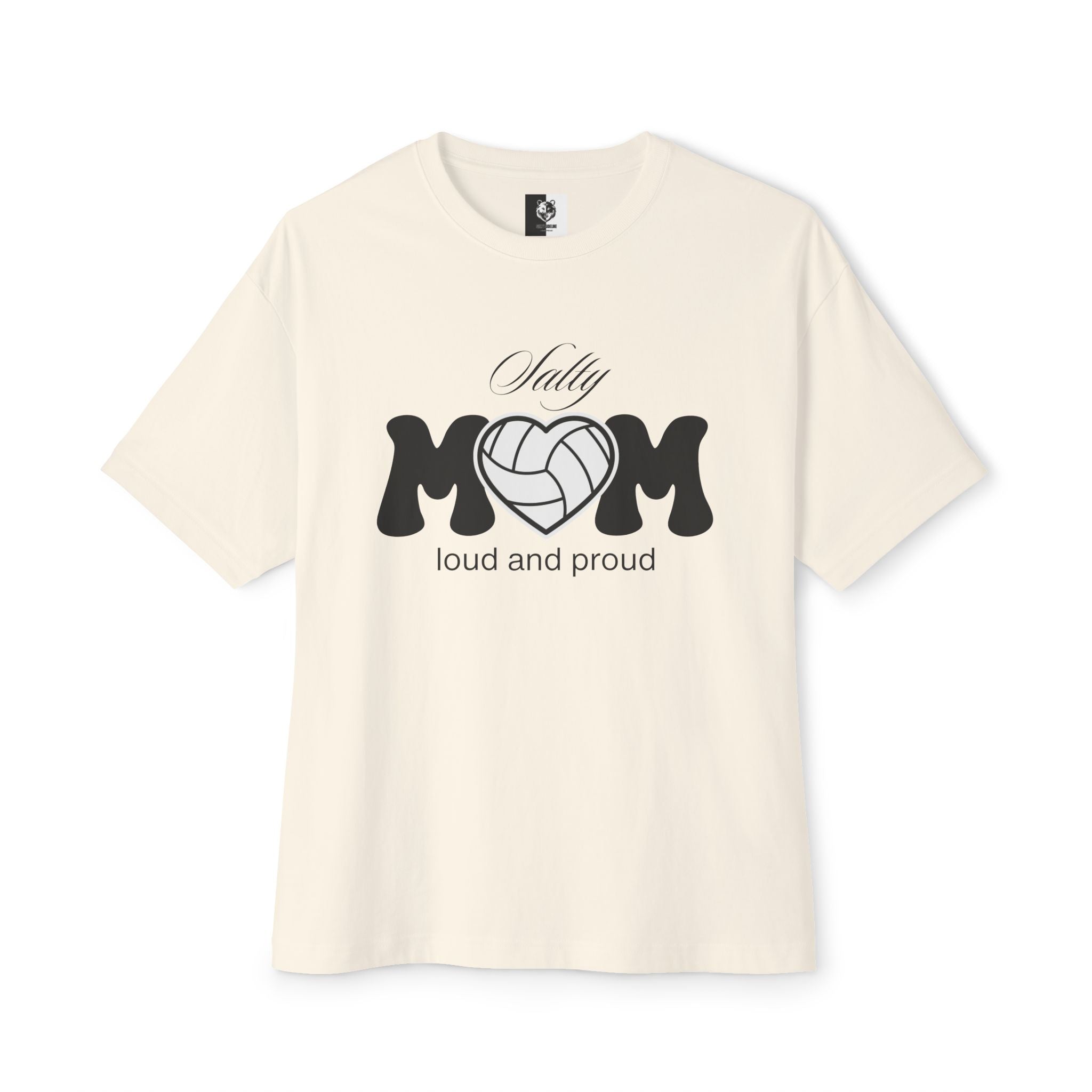 Salty Volleyball Mom - Loud and Proud Oversized Tee | 4 Shirt Color Options