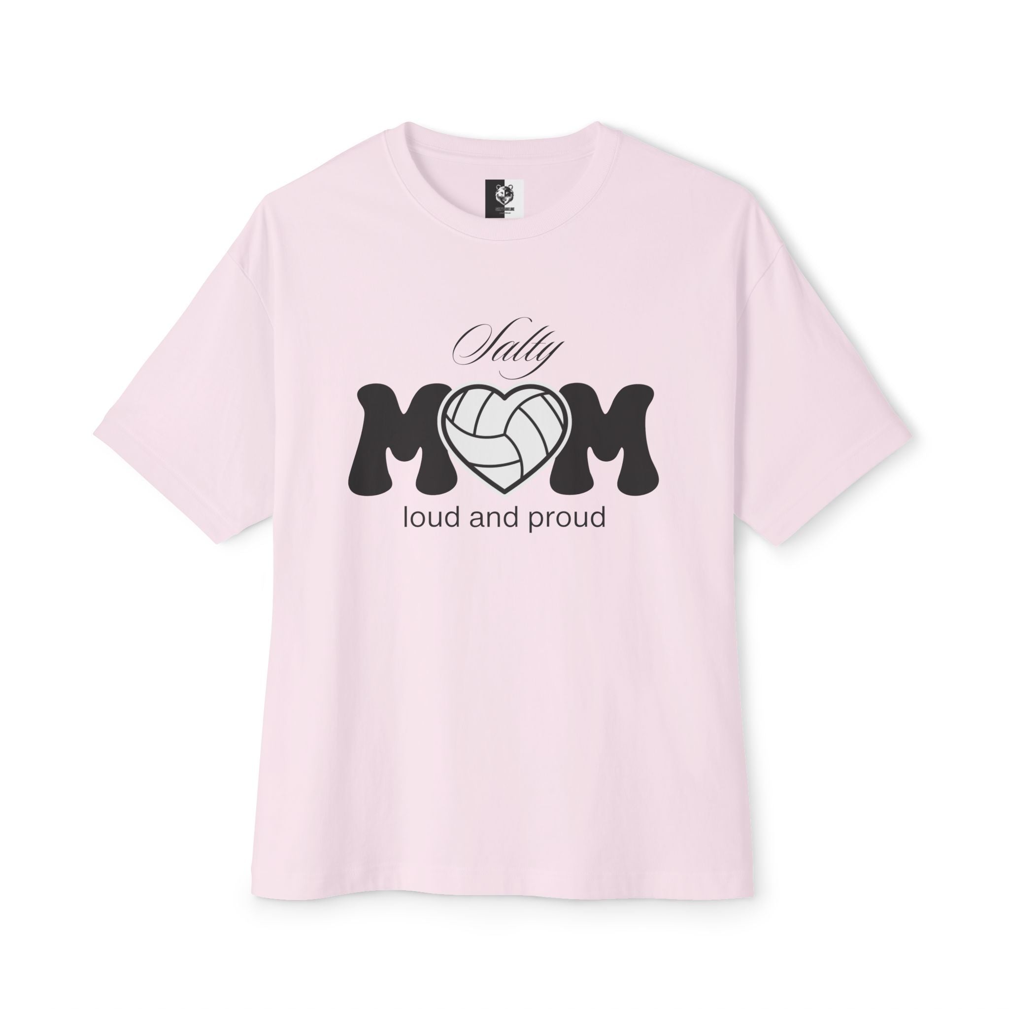 Salty Volleyball Mom - Loud and Proud Oversized Tee | 4 Shirt Color Options