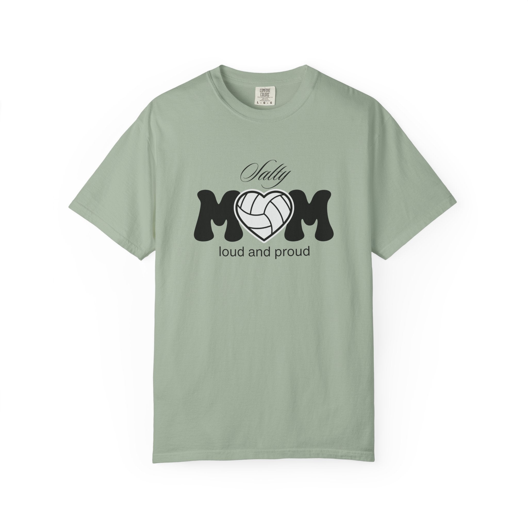 Salty Mom Loud & Proud T-Shirt