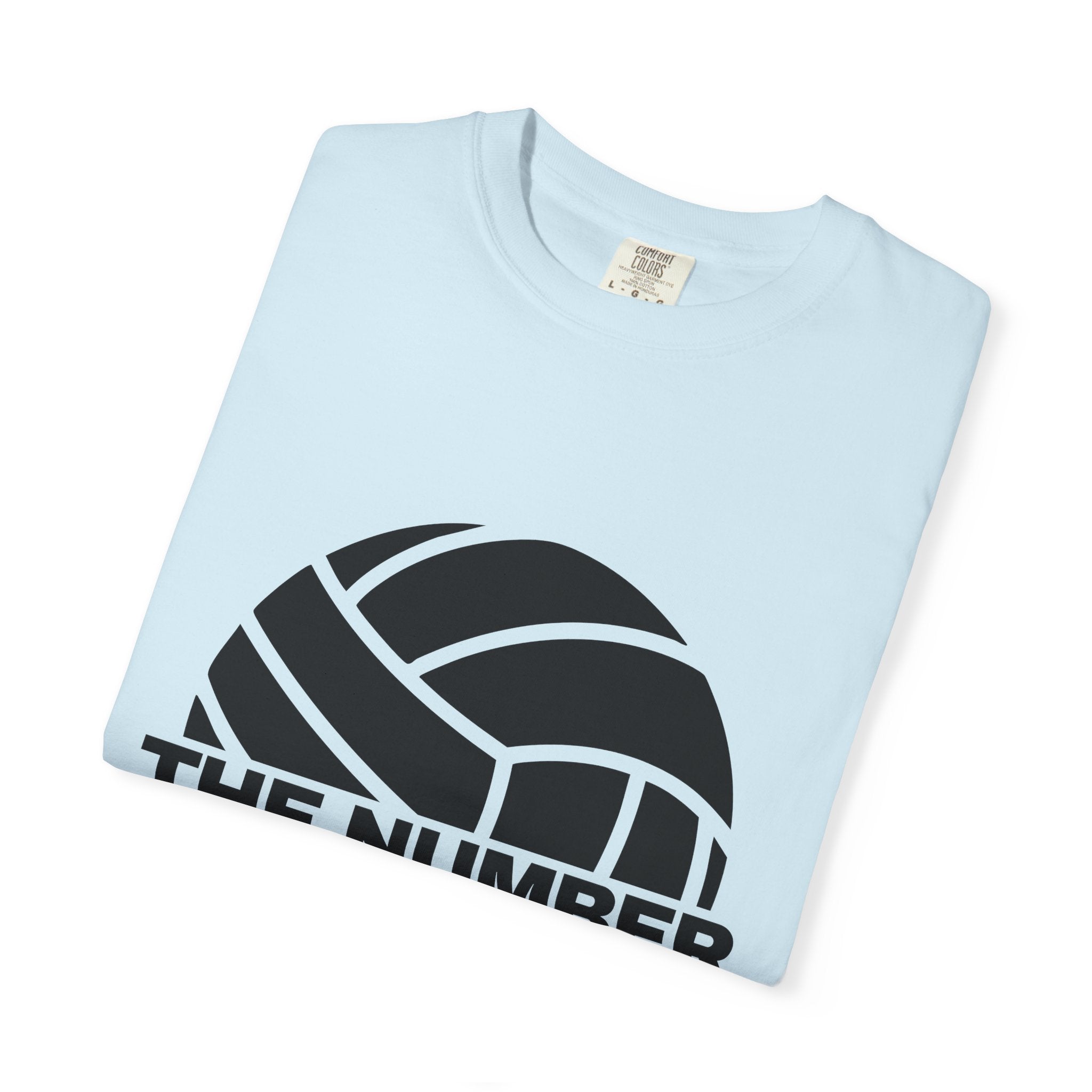 The Only Number T-Shirt