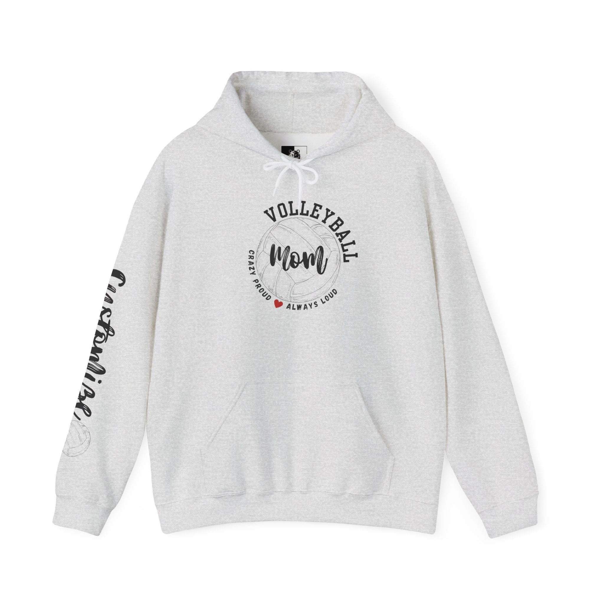 Volleyball Mom Crazy Proud Always Loud Hoodie