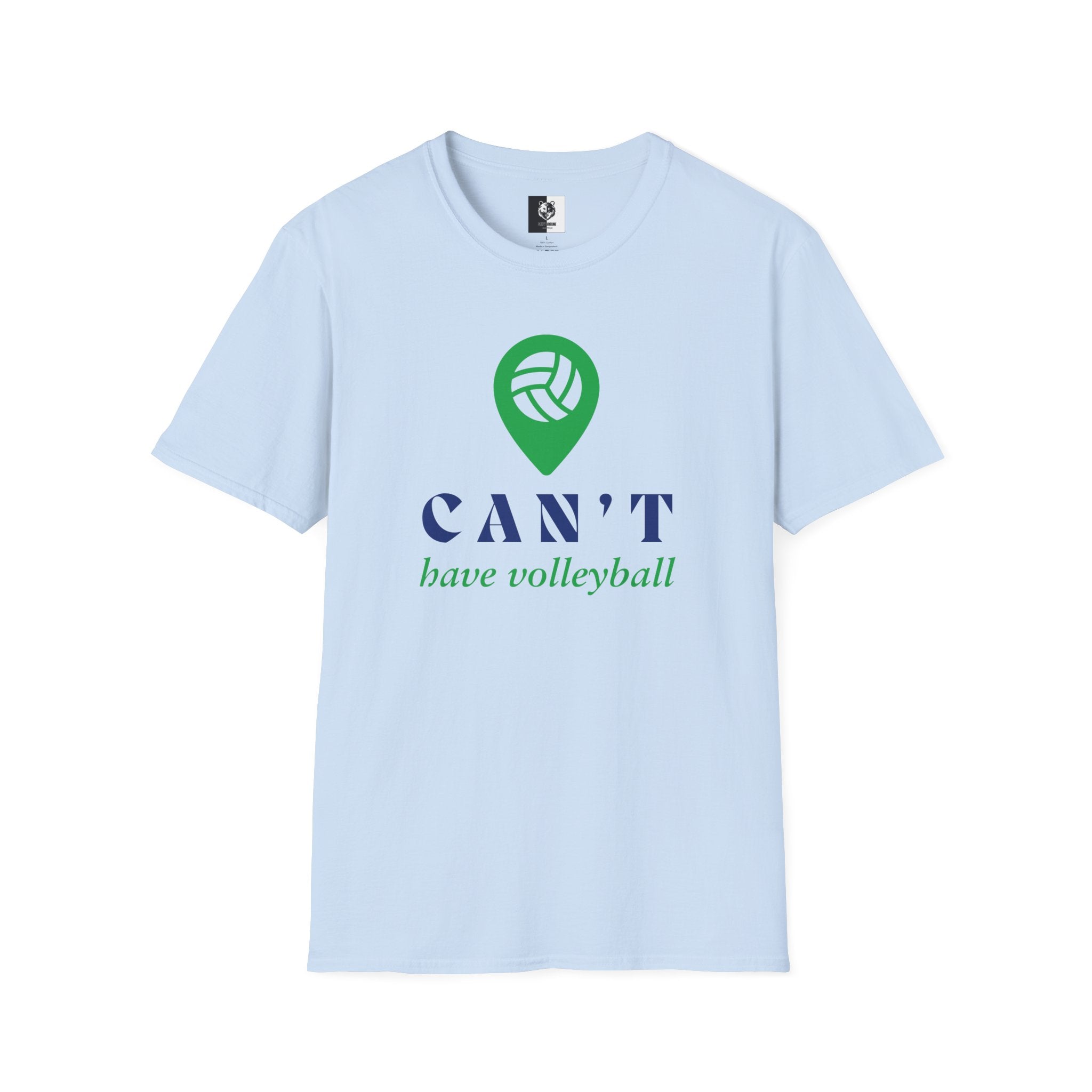 Can't Have Volleyball T-Shirt
