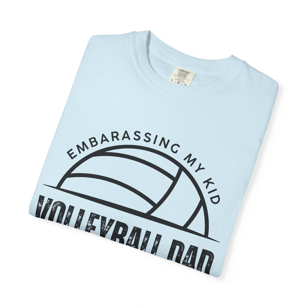 Volleyball Dad Embarrassing My Kid T-Shirt