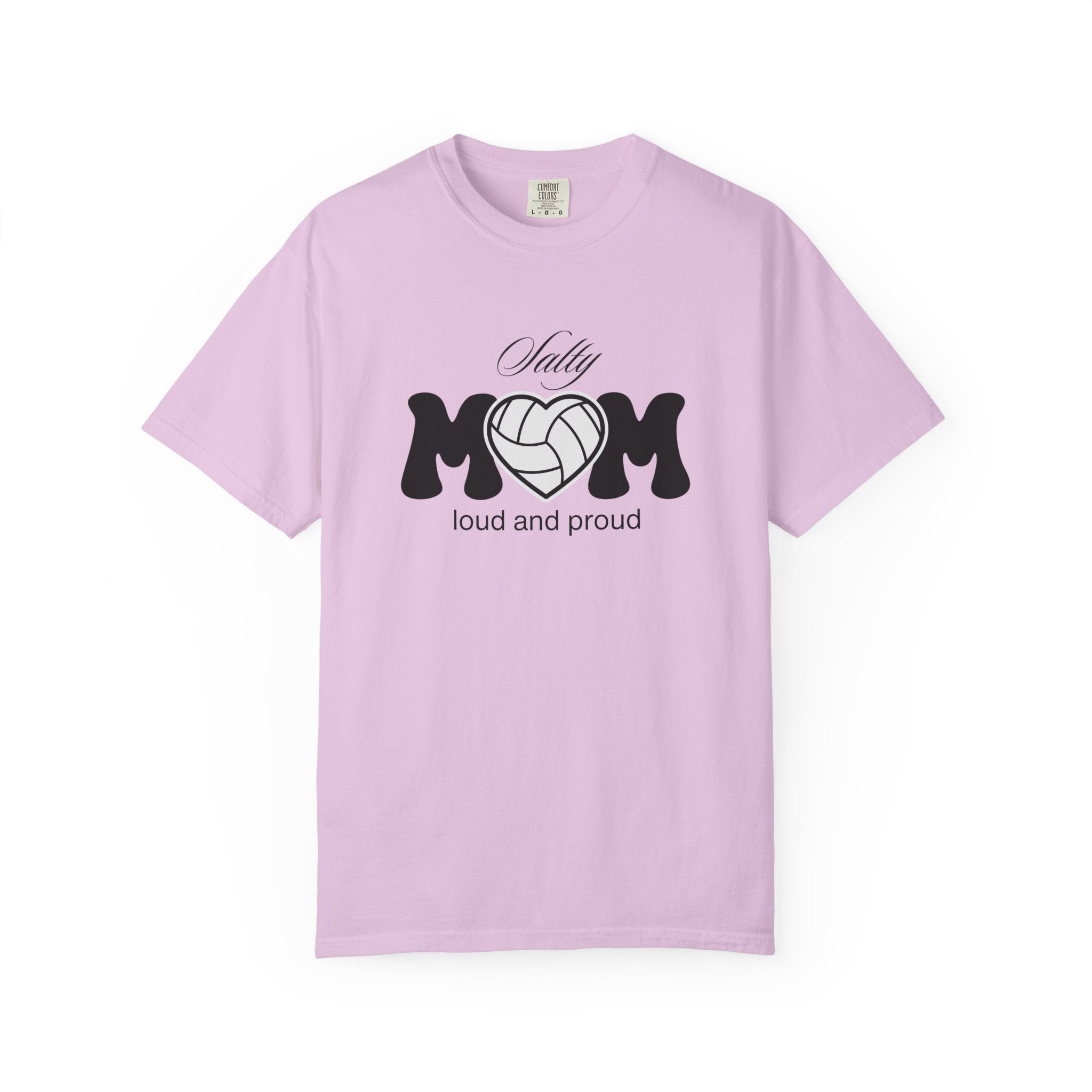 Salty Mom Loud & Proud T-Shirt